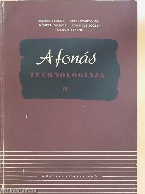 A fonás technológiája II.