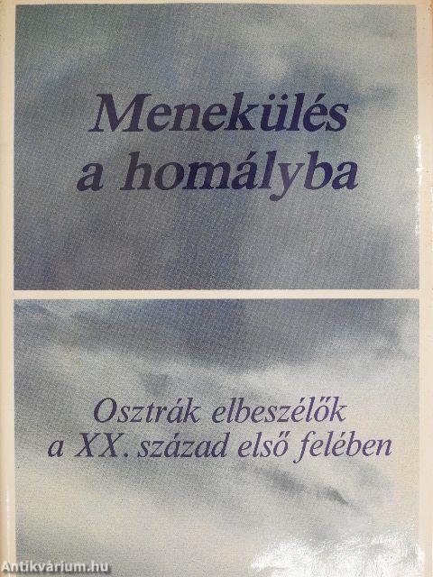 Menekülés a homályba