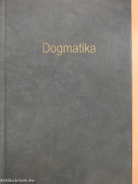 Dogmatika I-II.