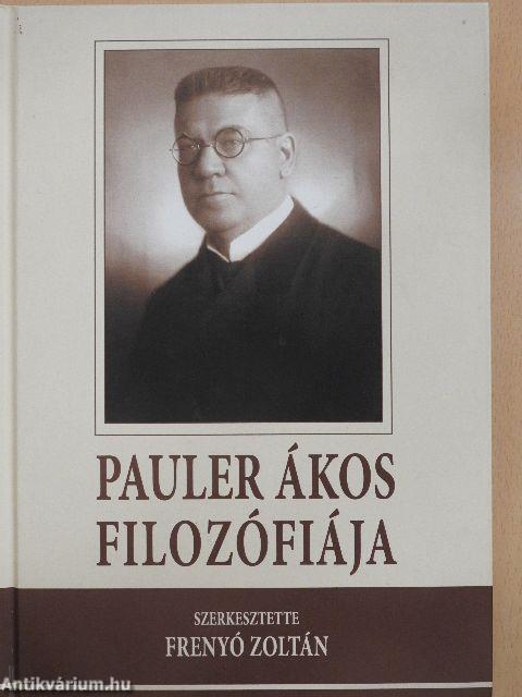 Pauler Ákos filozófiája