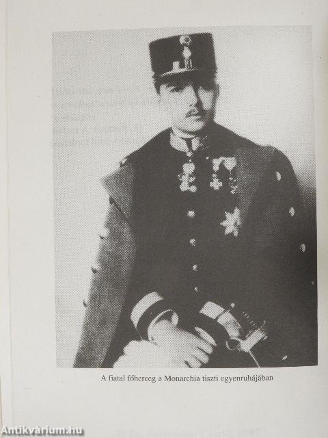 Habsburg Ottó élete és kora