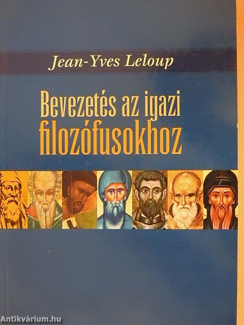 Bevezetés az igazi filozófusokhoz