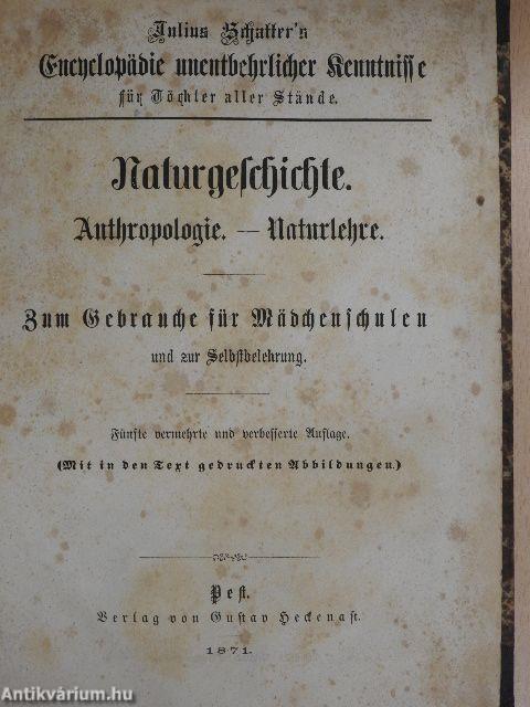 Naturgeschichte. Anthropologie. Naturlehre (gótbetűs)