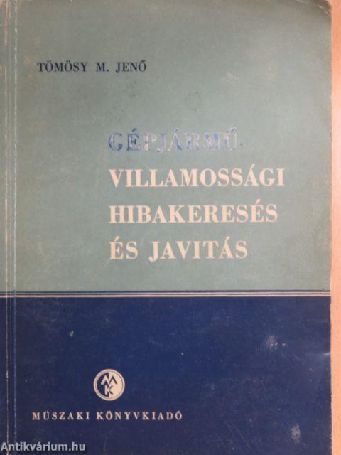 Gépjármű-villamossági hibakeresés és javítás