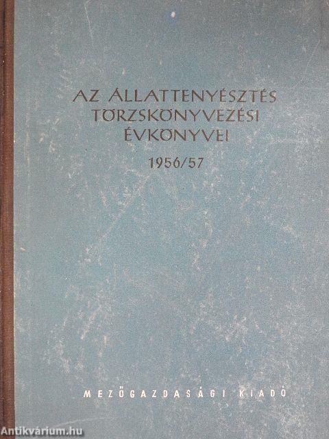 Az állattenyésztés törzskönyvezési évkönyvei 1956/57