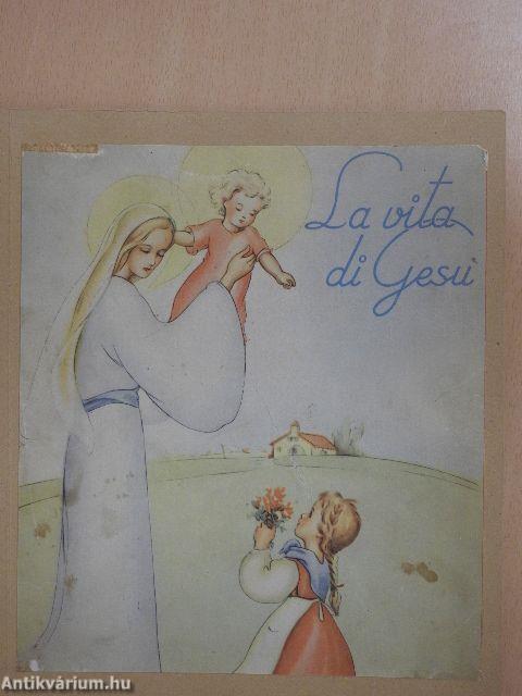 La Vita di Gesú