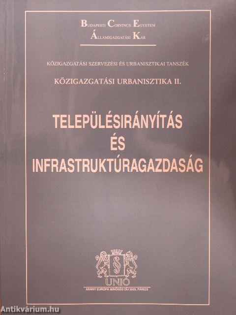 Településirányítás és infrastruktúragazdaság