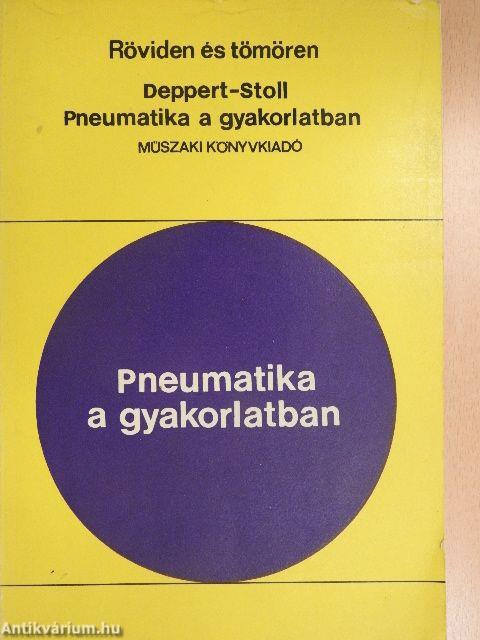 Pneumatika a gyakorlatban