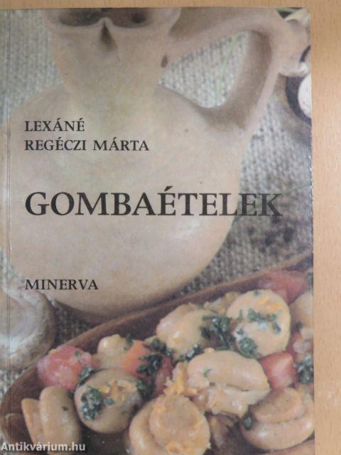 Gombaételek