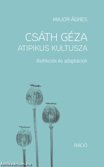 Csáth Géza atipikus kultusza