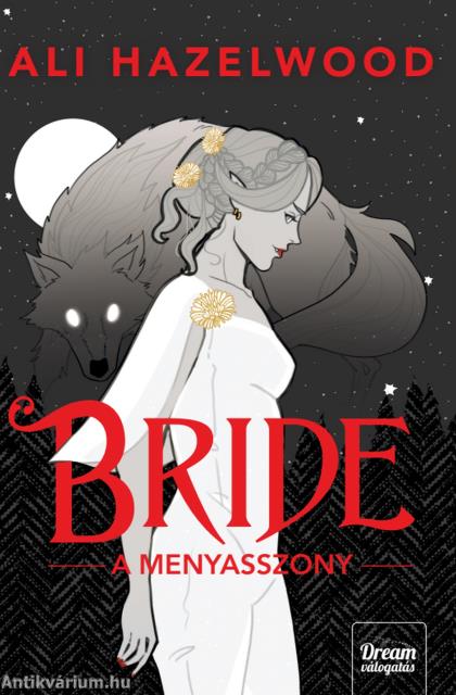 Bride - A menyasszony