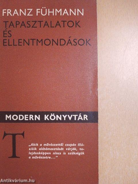 Tapasztalatok és ellentmondások