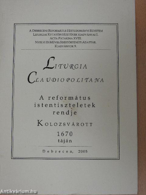 A református istentiszteletek rendje Kolozsvárott 1670 táján