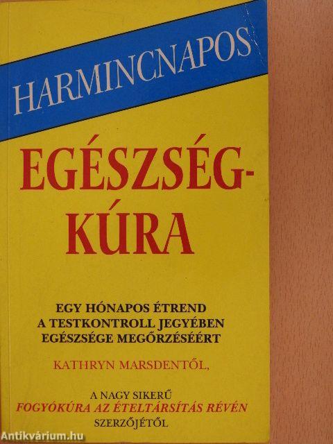 Harmincnapos egészségkúra