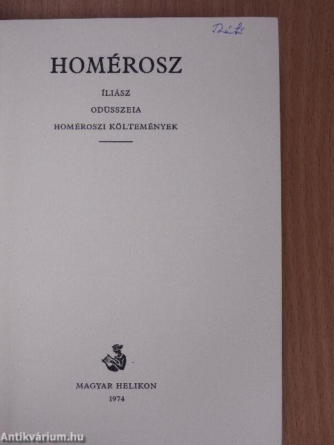 Íliász/Odüsszeia/Homéroszi költemények