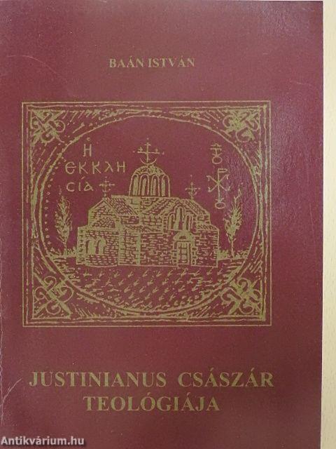 Justinianus császár teológiája