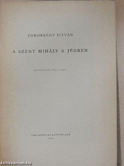 A Szent Mihály a jégben