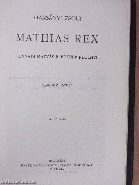 Mathias Rex I-III.