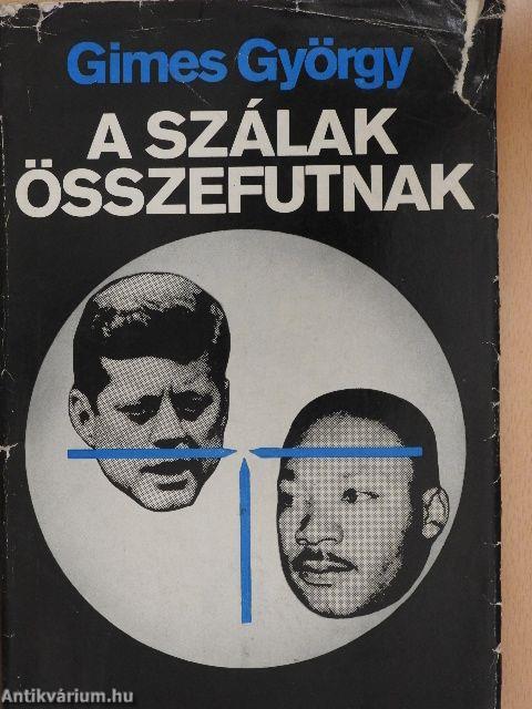 A szálak összefutnak 