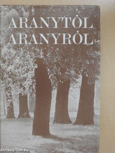 Aranytól Aranyról