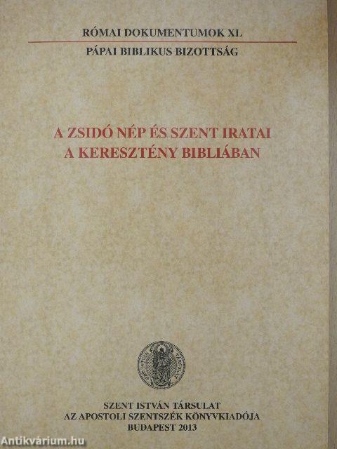 A zsidó nép és szent iratai a keresztény bibliában