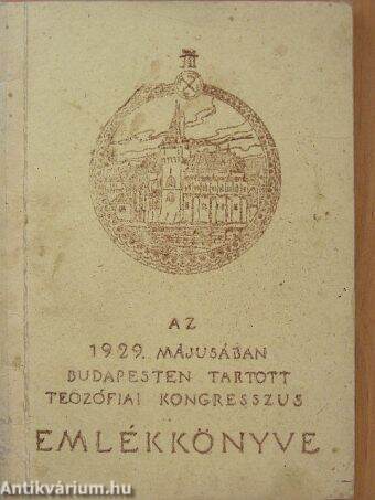 Az 1929. májusában Budapesten tartott Teozófiai Kongresszus emlékkönyve