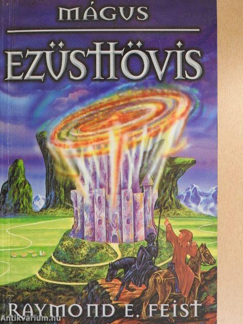 Mágus: Ezüsttövis