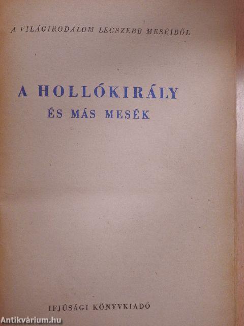 A Hollókirály és más mesék