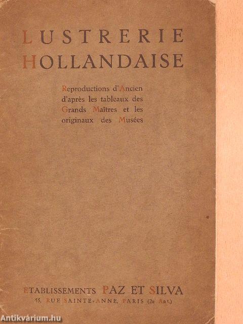 Lustrerie Hollandaise
