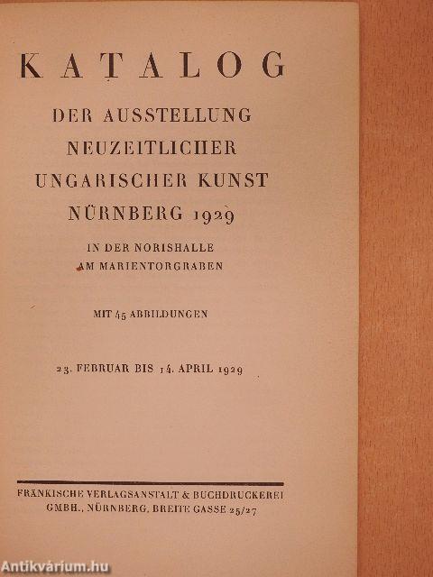 Katalog der Ausstellung neuzeitlicher ungarischer Kunst Nürnberg 1929