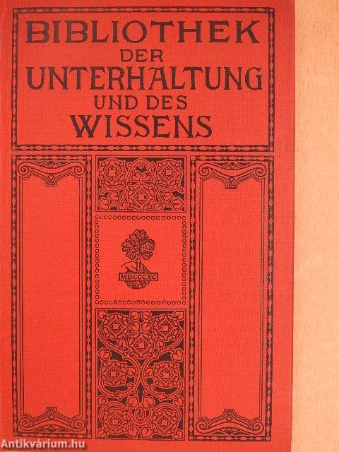 Bibliothek der Unterhaltung und des Wissens 1913/9. (gótbetűs)