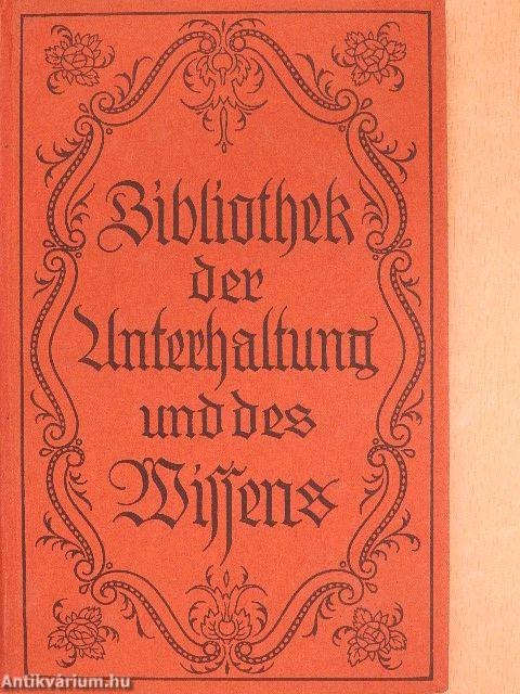 Bibliothek der Unterhaltung und des Wissens 1919/3. (gótbetűs)