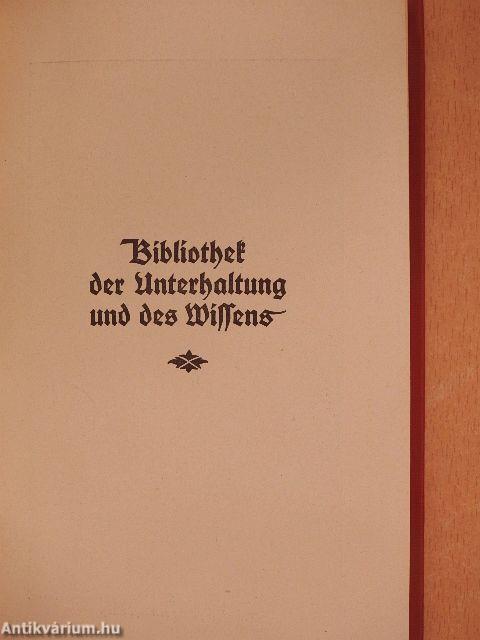 Bibliothek der Unterhaltung und des Wissens 1912/3. (gótbetűs)