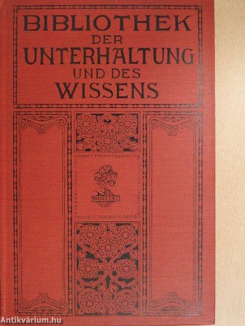 Bibliothek der Unterhaltung und des Wissens 1910/9. (gótbetűs)