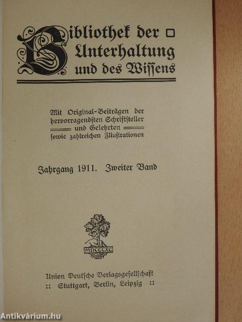 Bibliothek der Unterhaltung und des Wissens 1911/2. (gótbetűs)