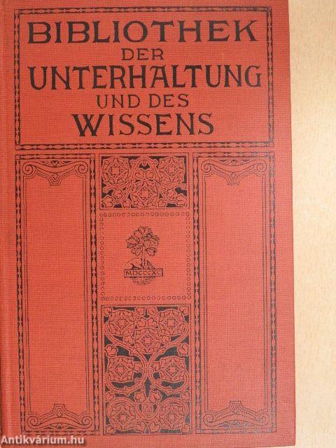 Bibliothek der Unterhaltung und des Wissens 1910/7. (gótbetűs)