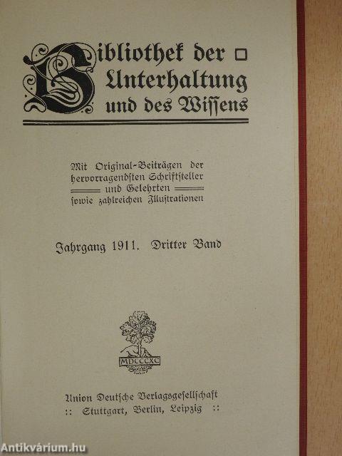 Bibliothek der Unterhaltung und des Wissens 1911/3. (gótbetűs)