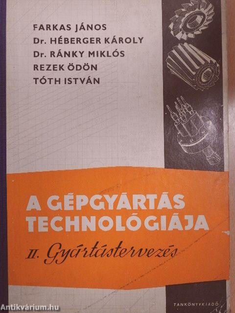 A gépgyártás technológiája II.