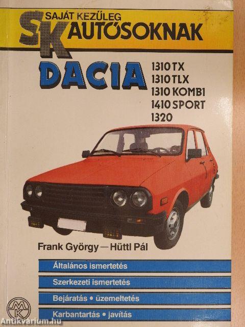 Dacia 1310 TX, 1310 TLX, 1310 Kombi, 1410 Sport, 1320