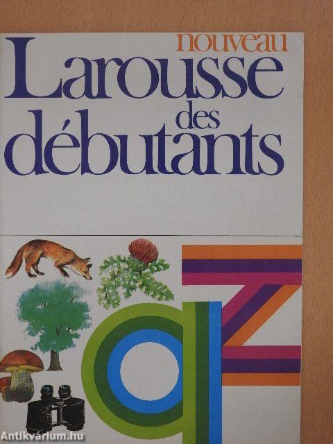 Nouveau Larousse des débutants