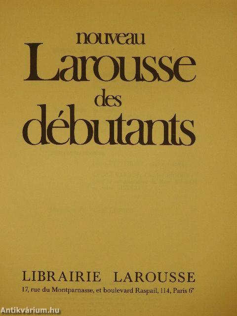 Nouveau Larousse des débutants