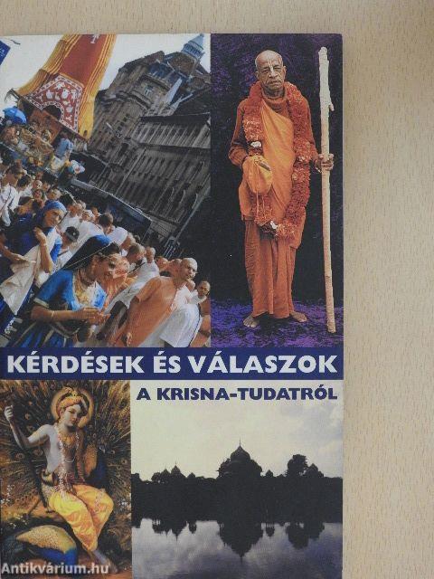 Kérdések és válaszok a Krisna-tudatról