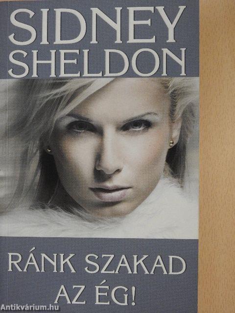 Ránk szakad az ég!