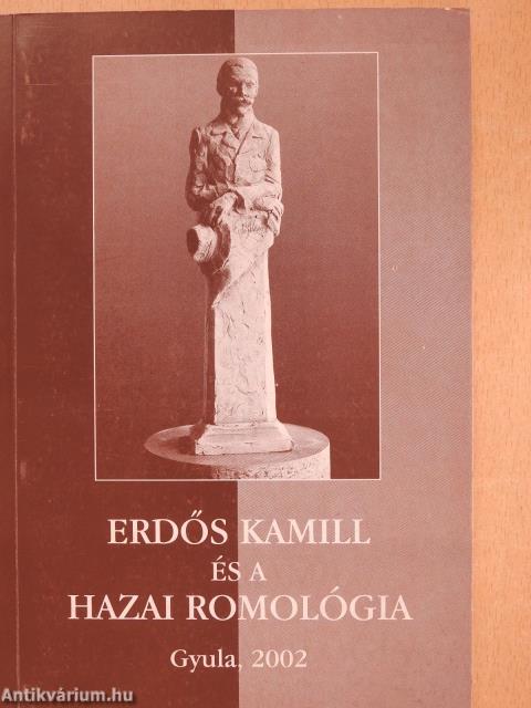 Erdős Kamill és a hazai romológia (dedikált példány)