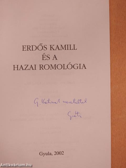 Erdős Kamill és a hazai romológia (dedikált példány)