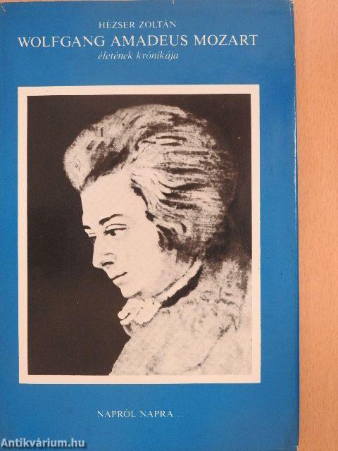 Wolfgang Amadeus Mozart életének krónikája