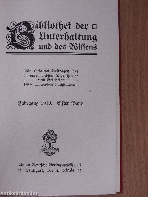 Bibliothek der Unterhaltung und des Wissens 1910/11. (gótbetűs)