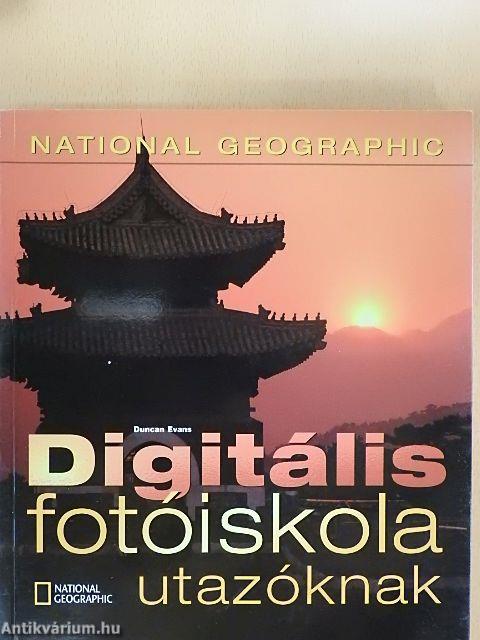 Digitális fotóiskola utazóknak