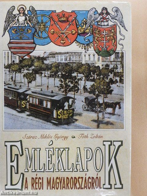 Emléklapok a régi Magyarországról