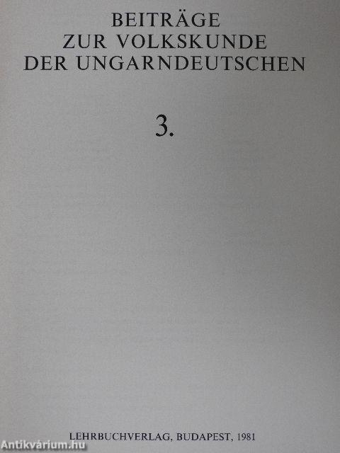 Beiträge zur Volkskunde der Ungarndeutschen 1981